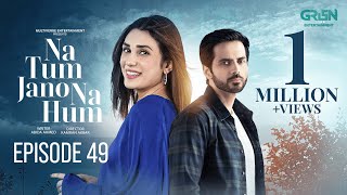 Na Tum Jano Na Hum Episode 49 (Subtitle) 9th June 2025 | Hassan Khan - Hina Tariq | Green TV