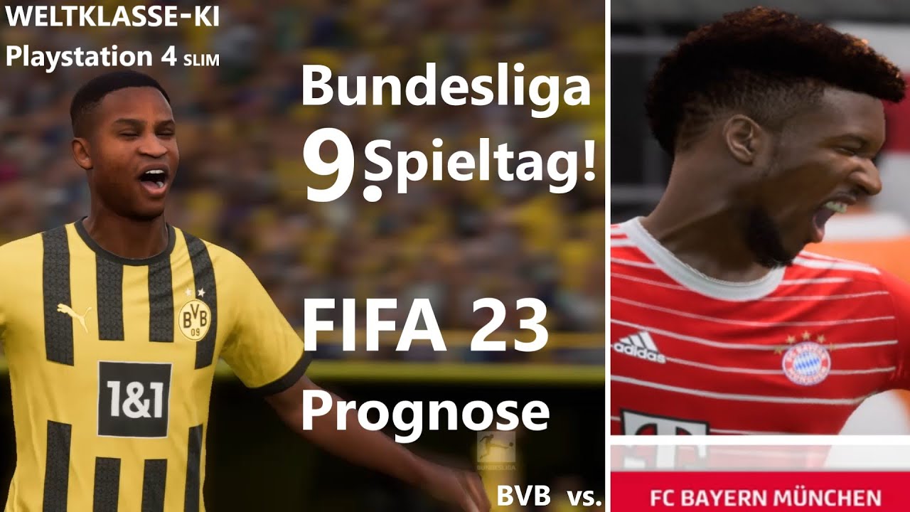 Fifa 23 Prognose BVB Vs FCB Weltklasse KI Bundesliga 9 Spieltag fifa-23-prognose-bvb-vs-fcb-weltklasse-ki-bundesliga-9-spieltag