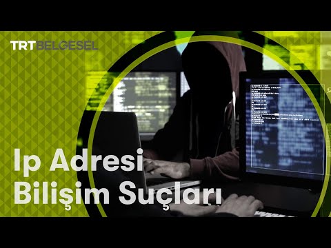 IP Adresi - Bilişim Suçları | Suç Dosyası | TRT Belgesel