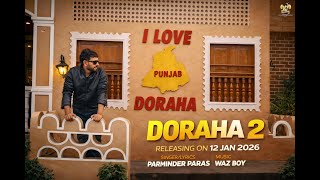 Doraha 2 Official Video Parminder Paras New Punjabi Songs 2026 Latest Punjabi Songs 2026