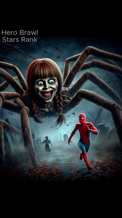 Annabelle vs Superhero (Hulk, Superman, Spiderman, Wonder Woman, Catwoman)