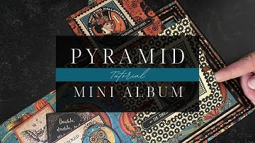 Pyramid Album Tutorial - Steampunk Spells - Album Kit Vol 07 2022