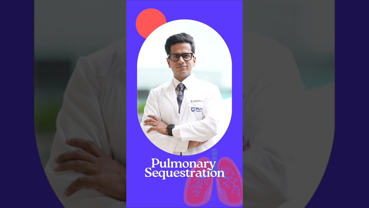 Pulmonary Sequestration 