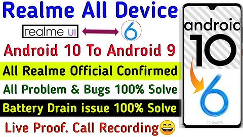 Android 10 To ColorOS 6 Downgrade Official Update Realme | Realme Android 10 To Android 9