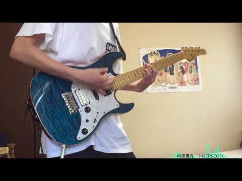 【内田真礼】+INTERSECT+ 　弾いてみた