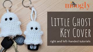 How to Crochet: Little Ghost Key Cover (Left Handed)