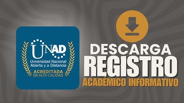 [UNAD] ¿Cómo Descargar tu Registro de Notas en el Campus Virtual UNAD 2025?