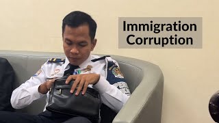 Immigration corruption and bribes in Bali! SCAM You cant avoid!