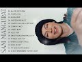 All or nothing i need you  sam mangubat playlist ibig kanta with lyrics 2024 top hits spotifl