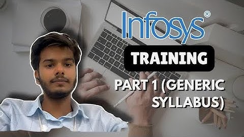 Infosys Training - Generic Syllabus - Part 1 || Infosys Mysore Campus | InfosysTraining