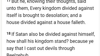 'A house divided cannot stand' so Satan's kingdom CANT be divided? News flash. Satans kingdom FALLS!