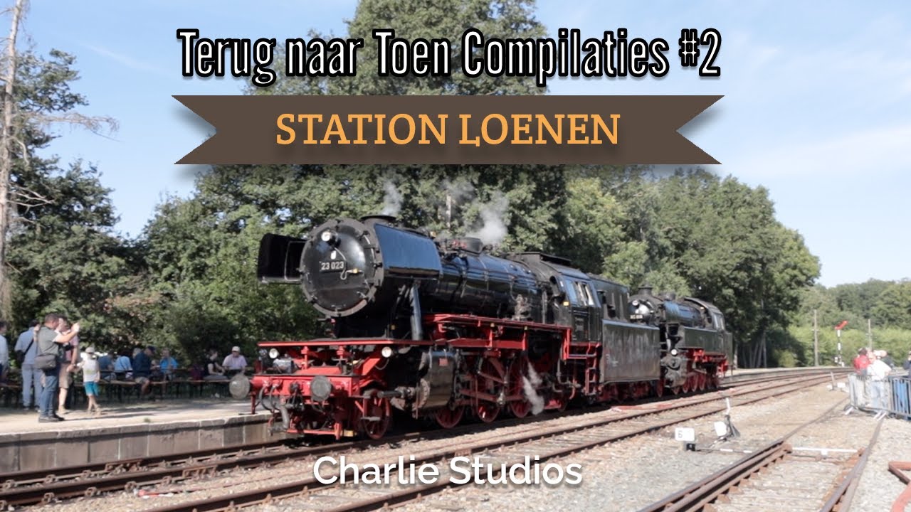 Terug naar Toen 2022 | Compilation #2 - Station Loenen | Veluwsche Stoomtrein Maatschappij