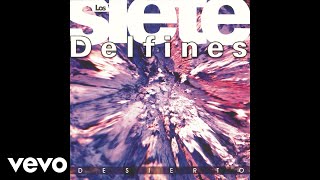Video thumbnail of "Los Siete Delfines - Especial (Official Audio)"
