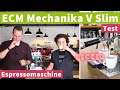 ECM Mechanika V Slim Espressomaschinen Test Podiumskandidat