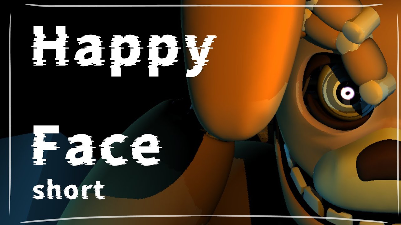 P3dfnaf Happy Face Short By Jagwar Twin Youtube