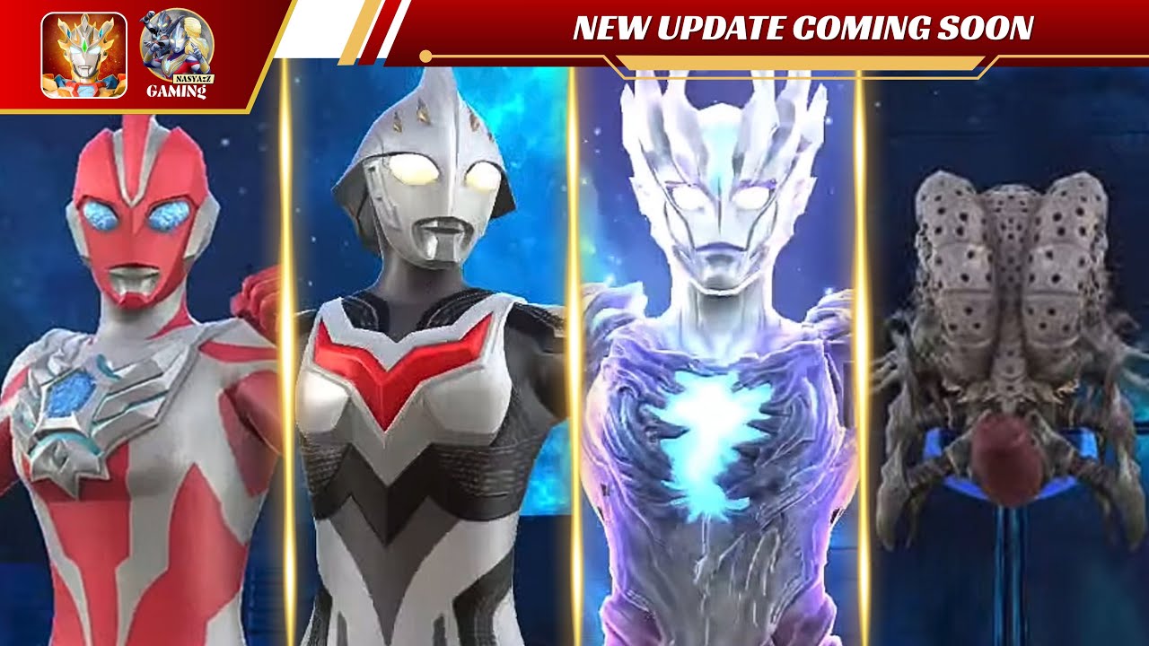 UPDATE TERBARU AKAN DATANG ULTRAMAN LEGEND OF HEROES