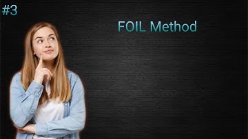 FOIL Method | Algebra equations and inequalities | GRE | Gre abroad |