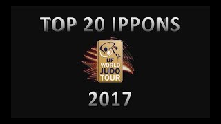 TOP 20 IPPONS WORLD JUDO TOUR 2017