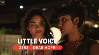 Little Voice ~ S1E3 ~ Dear Hope ~ TDR Recap Little Voice ~ S1E3 ~ Dear Hope ~ TDR Recap