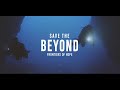 Frontiers of Hope EP.1 Lord Howe Island - Save the BEYOND: PROMASTER Global campaign official movie