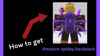 How to get Amazon Spidey Backpack in Amazon’s Joyful Horizons on Roblox