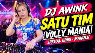 DJ AWINK - SATU TIM | SPESIAL REMIX TERBARU 2026 | NONSTOP FULL BASS