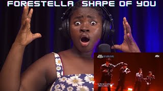 FORESTELLA ( 포레스텔라 ) - Shape Of You | Cover | REACTION!!!!