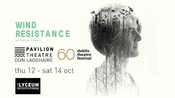 Thumbnail of Wind Resistance by Karine Polwart | Dublin Theatre Festival @ Pavilion Theatre