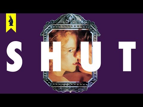 Why Our Eyes Are SHUT (Eyes Wide Shut) – Wisecrack Edition