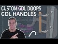 046 Archicad GDL Custom Doors Part 8: Handles