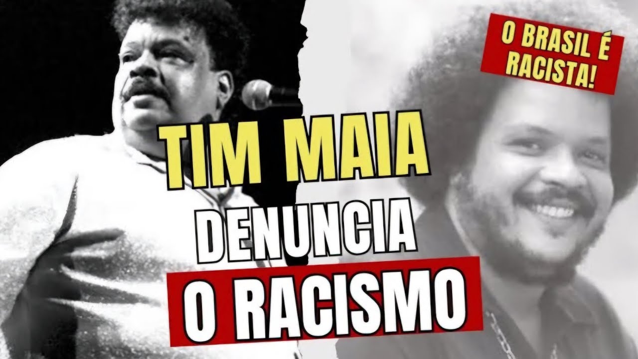 Tim Maia e sua denúncia do racismo no Brasil