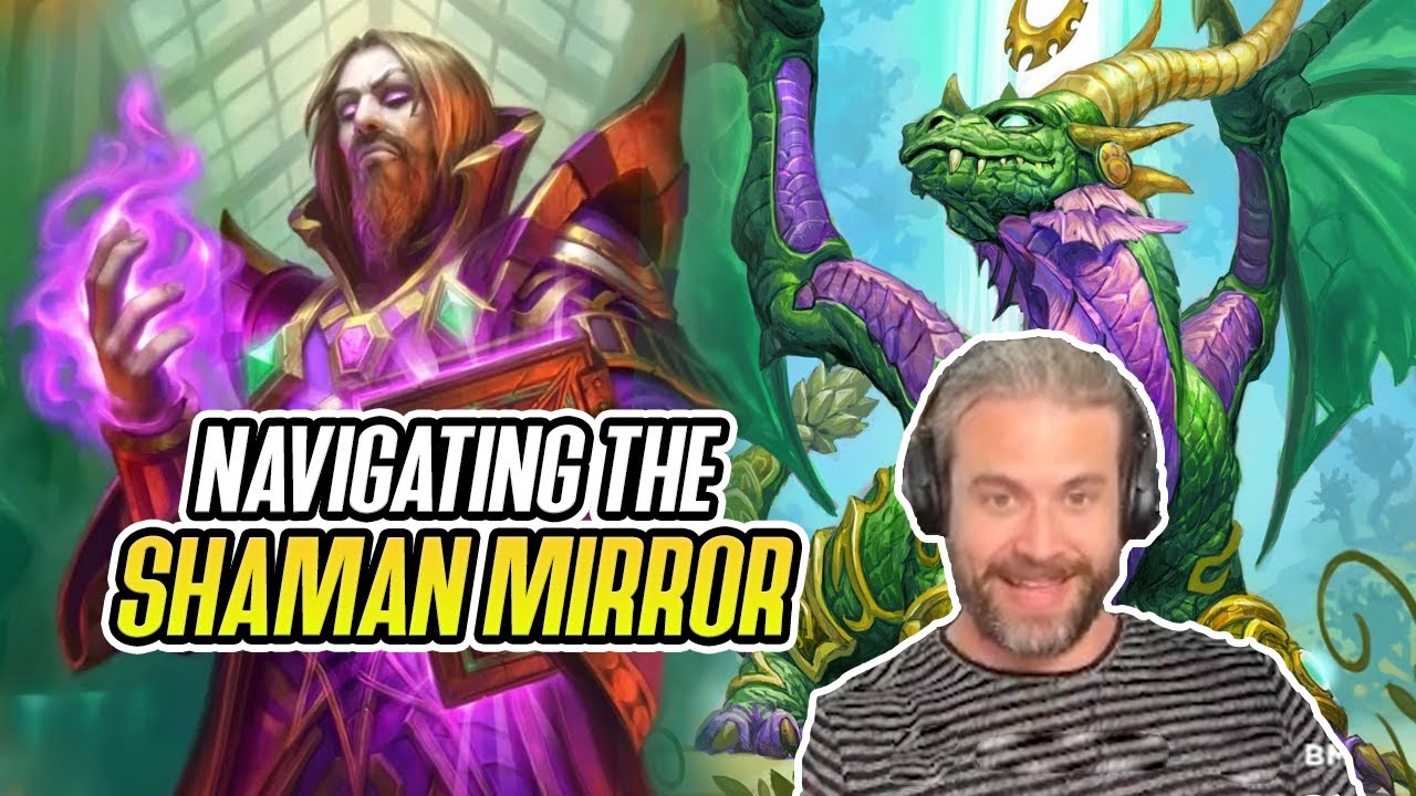 (Hearthstone) Navigating the Control Shaman Mirror