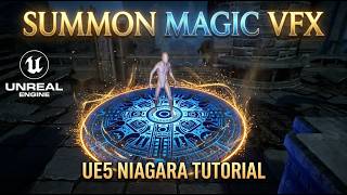 UE5 Niagara Tutorial - Summon Magic VFX in Unreal Engine