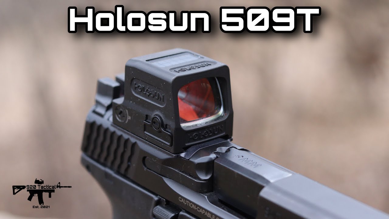 Holosun 509T Review M&P 2.0 Optics Ready YouTube