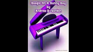 Boogie On A Sunny Day from a collection of 14 songs created for the beginner/intermediate musician.