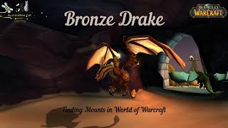 Bronze Drake - Where to find mounts in World of Warcraft - ep 26