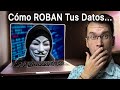 Así ROBAN TUS DATOS Personales – 4 Métodos que Debes Saber