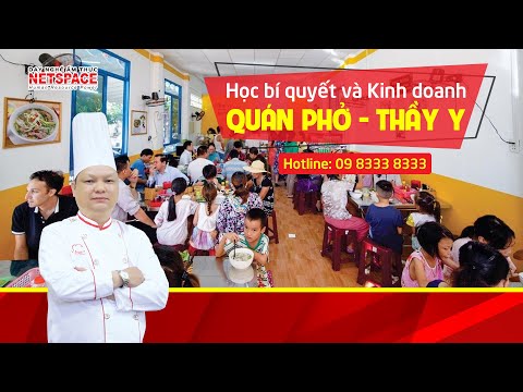 Video Học bí quyết nấu Phở từ Thầy Y - Dạy nghề ẩm thực... - YouTube