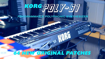 Korg Poly-61 | A Raw and Beautiful Synth | 64 NEW PATCHES BY ESPEN KRAFT