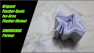 Origami Flasher-Basic Iso-Area Flasher [Demo]