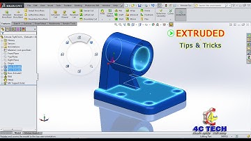 Extruded & Thủ thuật thiết kế nhanh trong SolidWorks #2  | 4CTECH VN