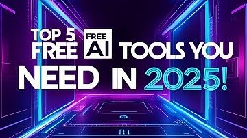 Top 5 FREE AI Tools You NEED in 2025! 🚀