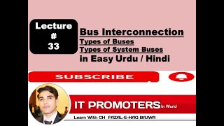 Lecture 33 || Computer Buses And Types of Buses in Easy Urdu Hindi