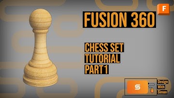 Fusion 360 Tutorial: Chess set part 1 Pawn