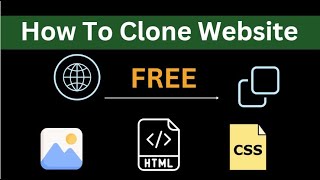How To Clone Any Website Free | Copy Full Website with CSS HTML JS👨