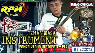 INSTRUMENT TEMAN BIASA !!! RPM MUSIC ENTERTAINMENT || LIVE PANCA USAHA KERTAPATI