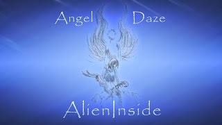 Angel Daze - AlienInside