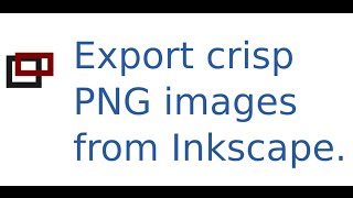 Inkscape Tip: Exporting crisp PNG images
