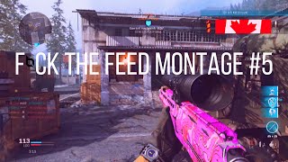Dices - F*CK the feed Montage 5