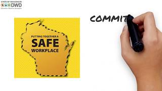 Putting Together a Safe Workplace Series, Video 2: The Basics